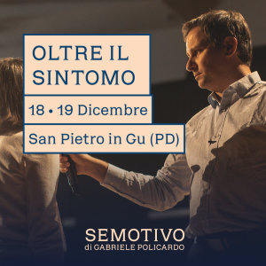 Acconto "Oltre il sintomo": 18-19 Dicembre 2027 a San Pietro in Gu (PD)