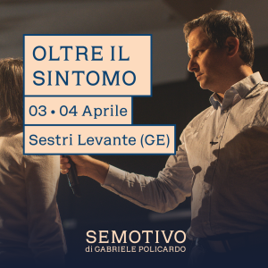 Acconto "Oltre il sintomo": 3-4 Aprile 2027 a Sestri Levante (GE)